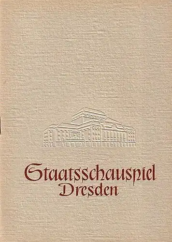 Staatsschauspiel Dresden - H.Lucke: Der Keller. Programmheft für 1957/1958. 