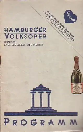 Richter, Karl und Alexander: Hamburger Volksoper. Direktion: Karl und Alexander Richter. Programm zwischen Sommer und Winter 1928. 