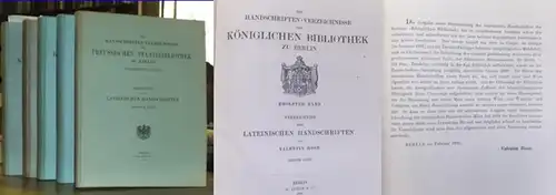 Rose, Valentin / Fritz Schillmann: Die Handschriften Verzeichnisse der Königlichen Bibliothek zu Berlin. Bände 12, 13 und 14: Verzeichniss der lateinischen Handschriften, (bearbeitet) v. Valentin.. 
