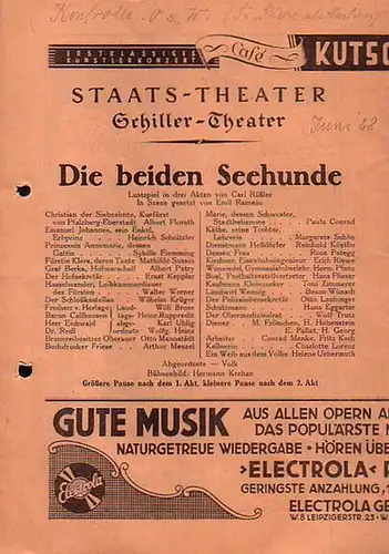 Besetzungs   Zettel zu: Die beiden Seehunde. Lustspiel in drei Akten. Regie: Emil Rameau. Bühnenbild: Hermann Krehan. Mitwirkende:Albert Florath, Heinrich Schnitzler, Sybille Flemming, Mathilde.. 