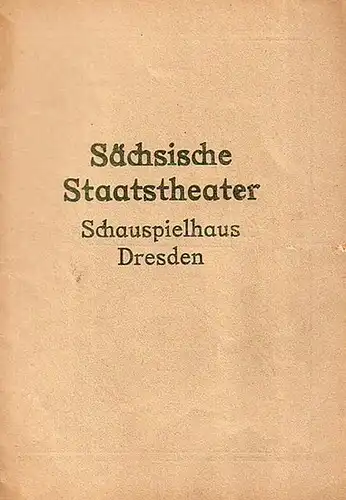 Sächsische Staatstheater Schauspielhaus Dresden - B.Shaw: Pygmalion. Programmheft für Mittwoch, 23.Februar 1921. 