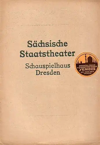 Sächsische Staatstheater Schauspielhaus Dresden - G.Hauptmann: Die versunkene Glocke. Programmheft für Dienstag, 7.Februar 1922. 