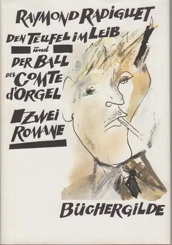 Sammet. - Radiguet, Raymond: Den Teufel im Leib und Der Ball des Comte d'Orgell : Zwei Romane. Mit 28 Zeichnungen von Volker Sammet. 