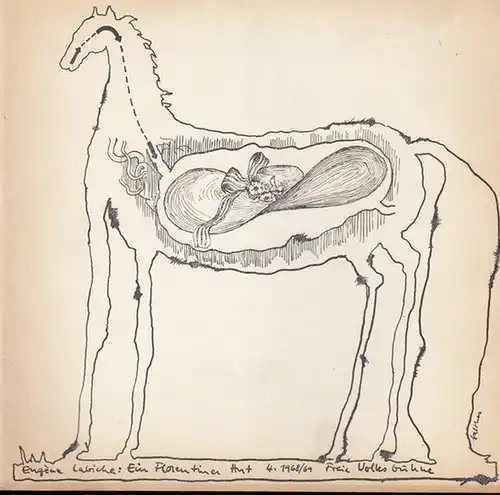 Berlin, Freie Volksbühne.   Labiche, Eugene.   Redaktion: Martin Wiebel: Ein Florentiner Hut. Programmheft der Spielzeit 1968 / 1969. Inszenierung: Dietrich von Oertzen.. 