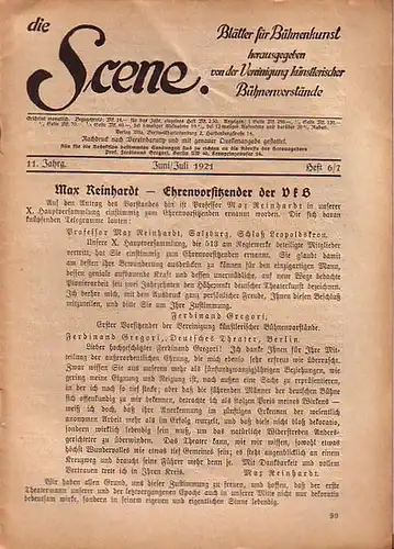 Scene, Die // Vereinigung künstlerischer Bühnenvorstände // Gregori, Ferdinand Prof. (Hrsg.): Die Scene. XI. Jahrgang, Heft 6/7, Juni - Juli 1921. Blätter für Bühnenkunst...