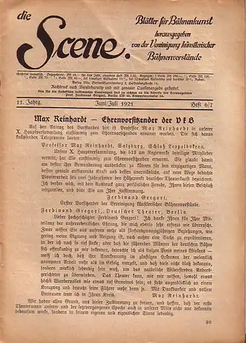 Scene, Die // Vereinigung künstlerischer Bühnenvorstände // Gregori, Ferdinand Prof. (Hrsg.): Die Scene. XI. Jahrgang, Heft 6/7, Juni   Juli 1921. Blätter für Bühnenkunst.. 