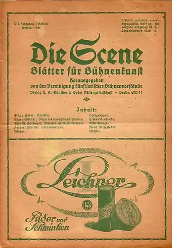 Scene, Die // Vereinigung künstlerischer Bühnenvorstände // Gregori, Ferdinand Prof. (Hrsg.): Die Scene. XII. Jahrgang, Heft 10, Oktober 1922. Blätter für Bühnenkunst. - Inhalt: Komödie...