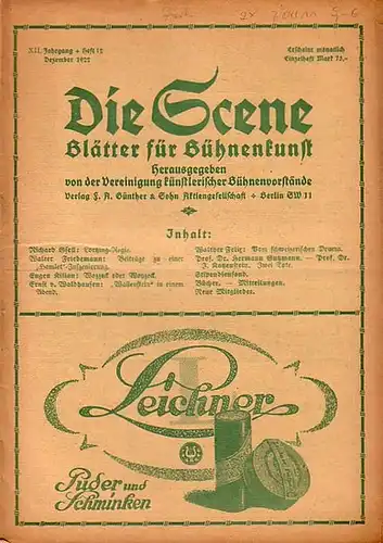 Scene, Die // Vereinigung künstlerischer Bühnenvorstände // Gregori, Ferdinand Prof. (Hrsg.): Die Scene. XII. Jahrgang, Heft 12, Dezember 1922. Blätter für Bühnenkunst.   Inhalt:.. 