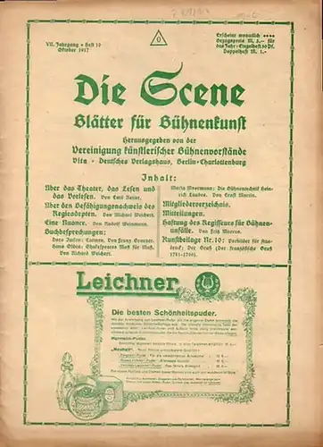 Scene, Die. - Vereinigung künstlerischer Bühnenvorstände (Hrsg.). - Heine, Carl Dr. (Red.). - Emil Reiter / M. Weichert / Fritz Marcus / Rudolf Weinmann (Autoren):...
