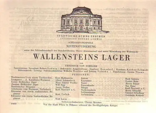 ProgrammHeft zu 'Wallensteins Lager'. Neueinstudierung unter der Schirmherrschaft des Standortältesten Oberst Hiersemenzel und unter Mitwirkung der Wehrmacht