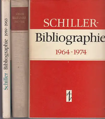 Schiller, Friedrich von. - Vulpius, Wolfgang: Schiller Bibliographie. 1893-1958. 1959-1963. 1964-1974. 3 Bände von 4. 