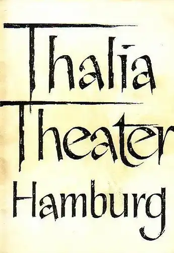 Thalia Theater, Hamburg.   Shaw, George Bernard   Maertens, Willy (Regie): Programm Heft zu 'Die Heilige Johanna'. Dramatische Chronik in sechs Szenen. Deutsch.. 