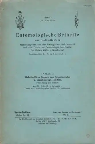 Schmidt, Günther: Gebräuchliche Namen von Schadinsekten in verschiedenen Ländern (Fortsetzung und Schluß). 