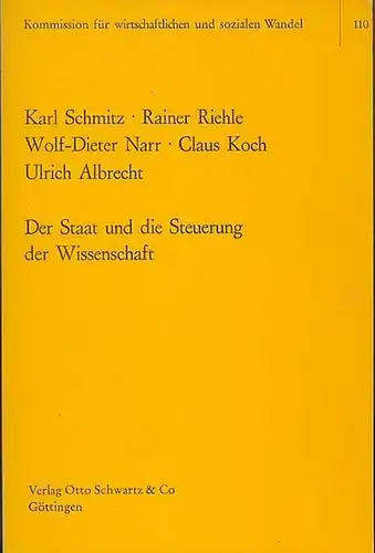 Schmitz, Karl ; ua: Der Staat und die Steuerung der Wissenschaft : Analyse der Forschungs- und Technologiepolitik der Bundesregierung. 