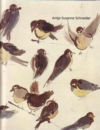 Schneider, Antje-Susanne: Grafik / Malerei. Ausstellung 1996. 