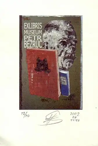 Schroth, Helga: Ex Libris von Museum Petr Bezruc. 