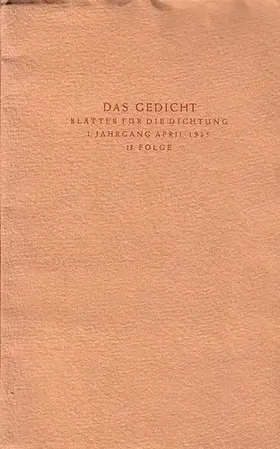 Schult, Friedrich: Sprüche in Reimen. Nach der Handschrift gedruckt. (= Blätter für die Dichtung, Jahrgang 1, April 1935, Folge 13. 
