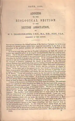 Thiselton-Dyer, W.T: Address to the biological section of the British Association. Report- 1888 - Transactions of section D. 