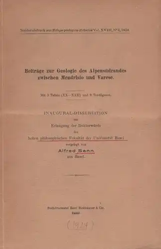 Senn, Alfred: Beiträge zur Geologie des Alpensüdrandes zwischen Mendrisio und Varese. 