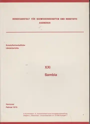 Trurnit, Peter (Bearb.): Sambia. (= Rohstoffwirtschaftliche Länderberichte, Band XXI ). 