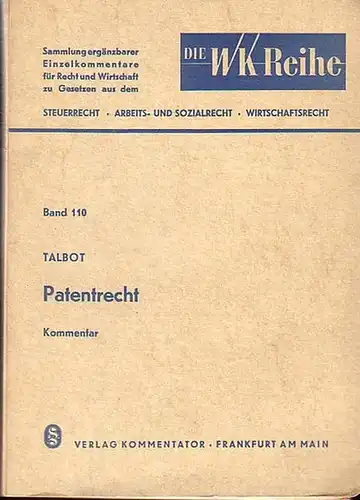 Talbot / Hartherz, Th. (Bearb.): Patentrecht. Kommentar. 