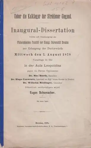 Strehlen - Schumacher, Eugen: Ueber die Kalklager der Strehlener Gegend. Dissertation an der Universität Breslau, 1878. 