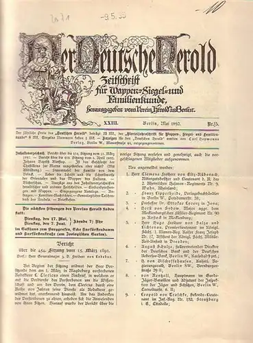 Verein Herold (Hrsg). - G. Adolf Closs: Der Deutsche Herold. Zeitschrift für Wappen-, Siegel- und Familienkunde. Nr. 5 ; Mai 1892. XXIII. Jahrgang. 