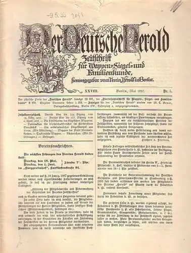 Verein Herold (Hrsg). - G. Adolf Closs: Der Deutsche Herold. Zeitschrift für Wappen-, Siegel- und Familienkunde. Nr. 5.; Mai 1897; XXVIII. Jahrgang. 