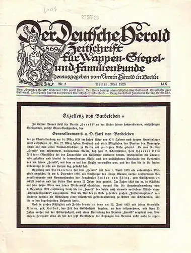 Verein Herold (Hrsg). - G. Adolf Closs: Der Deutsche Herold. Zeitschrift für Wappen-, Siegel- und Familienkunde. Nr. 5; Mai 1928. LIX. Jahrgang. 