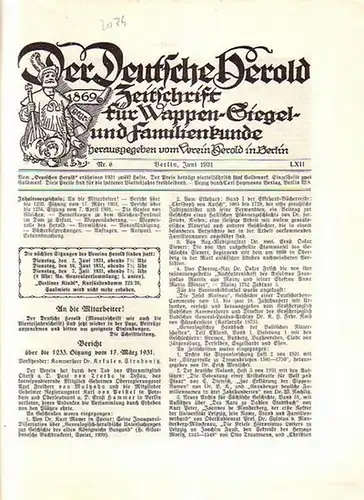 Verein Herold (Hrsg). - G. Adolf Closs: Der Deutsche Herold. Zeitschrift für Wappen-, Siegel- und Familienkunde. Nr. 6; Juni 1931. LXII. Jahrgang. 