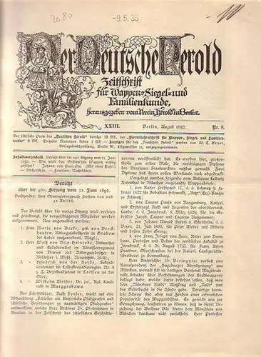 Verein Herold (Hrsg). - G. Adolf Closs: Der Deutsche Herold. Zeitschrift für Wappen-, Siegel- und Familienkunde. Nr. 8; August 1892. XXIII. Jahrgang. 