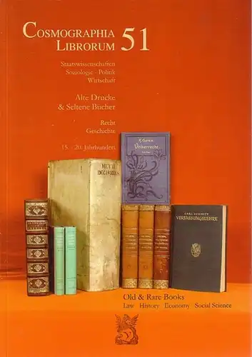VICO: Cosmographia Librorum 51 : Staatswissenschaften, Soziologie, Politik, Wirtschaft. Alte Drucke & Seltene Bücher.  Recht, Geschichte. 15.-20. Jahrhundert. 1480 Positionen. 