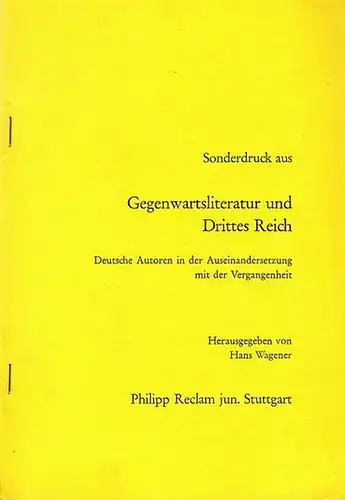 Wagener, Hans: Soldaten zwischen Gehorsam und Gewissen. Kriegsromane und -tagebücher. Sonderdruck aus: 'Gegenwartsliteratur und Drittes Reich'. Deutsche Autoren in der Auseinandersetzung mit der Vergangenheit. 