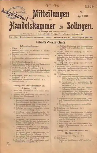 Solingen - Hoffmann (Stellv. Syndikuy und hier Hrsg.): Mitteilungen der Handelskammer zu Solingen. XIV. Jg. No. 1, 2/3 ; XV. Jg. No.1, 2, 3/4 ;...