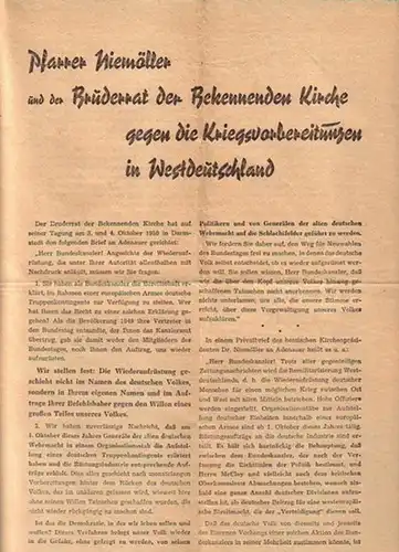 Sowjetische Besatzungszone: Pfarrer Niemöller und der Bruderrat der Bekennenden Kirche gegen die Kriegsvorbereitungen in Westdeutschland'. Abdruck zweier Dokumente und Stellungnahme des Nationalrat der Nationalen Front.. 