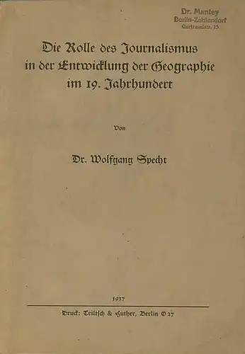 Specht, Wolfgang: Die Rolle des Journalismus in der Entwicklung der Geographie im 19. Jahrhundert. 
