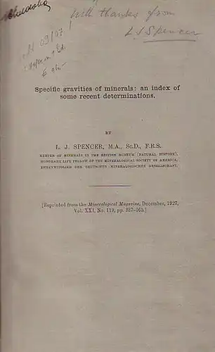 Spencer, L.J: Specific gravities of minerals: an index of some recent determinations. 