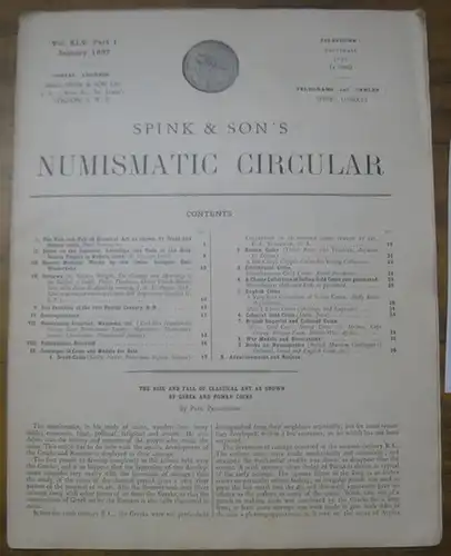 Spink & son // Numismatic Circular: Spink & Son ' s Numismatic Circular. Vol. XLV. Part 1. January 1937. - Contents: The Rise and Fall of Classical Art as shown by Greek and Roman conis (P. Pennington); Notes on the Countries, Lordships and Fiefs of the H