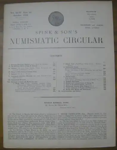 Spink & son // Numismatic Circular: Spink & Son ' s Numismatic Circular. Vol. XLVI. Part 10. October 1938. - Contents: Bavarian Historical Thalers, The Medallic Work of John R. Sinnock; Notes on New Issues of Colonial Coins; Publications Received; Catalog