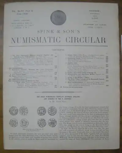 Spink & son // Numismatic Circular: Spink & Son ' s Numismatic Circular. Vol. XLVI. Part 6. June 1938. - Contents: The First Numismatic Contacts between England and Bohemia in the Tenth Century (V. Katz); New Colonial Issues; Publications Received; Catalo