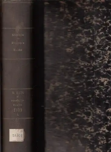 Statistik des Deutschen Reichs. / Kaiserliches Statistisches Amt: Auswärtiger Handel des deutschen Zollgebiets im Jahre 1899 - 1. Theil - Der Verkehr mit den einzelnen Ländern in den Jahren 1899, 1898 und 1897 (in 24 Heften). 