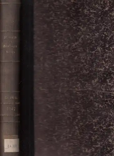 Statistik des Deutschen Reichs. / Kaiserliches Statistisches Amt: Auswärtiger Handel im Jahre 1907 - Der Verkehr mit den einzelnen Ländern im Jahre 1907 (In 24 Heften) - Abschnitt B: Außereuropäische Länder, Heft XIV - XXII und XXIV. 