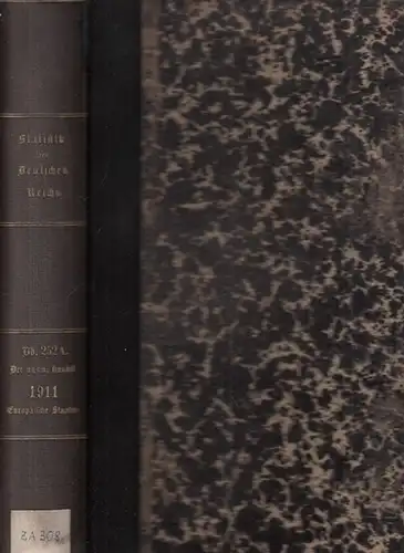 Statistik des Deutschen Reichs. / Kaiserliches Statistisches Amt: Auswärtiger Handel im Jahre 1911   Der Verkehr mit den einzelnen Ländern im Jahre 1911 unter.. 