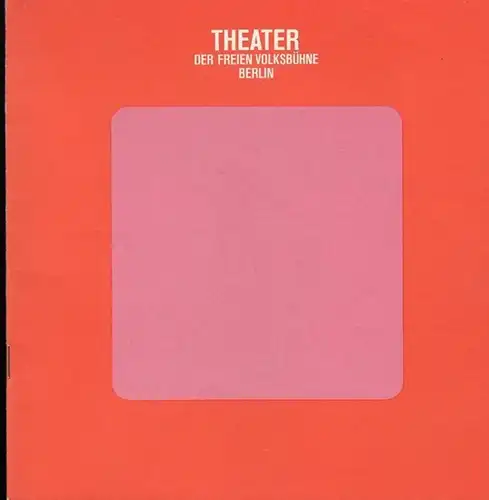 Fräulein Julie. Programmheft der Spielzeit 1969 / 1970.  Inszenierung: Karl Fruchtmann, mit Elfriede Irrall, Uwe Friedrichsen und Margret Homeyer. / August Strindberg: Über Fräulein.. 