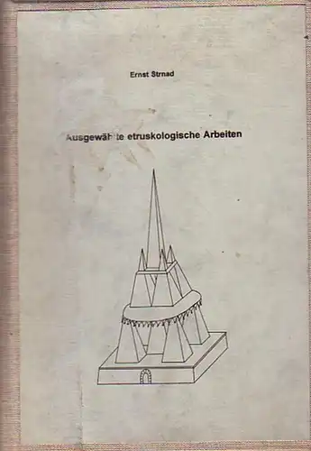 Strnad, Ernst: Ausgewählte etruskologische Arbeiten. 