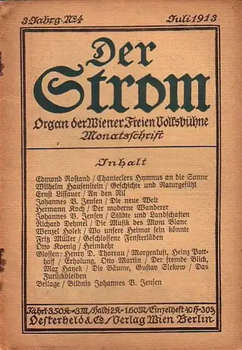 Strom, Der.   Pernerstorfer, Engelbert / Grossmann, Stefan / Rundt, Arthur (Hrsg.): Der Strom. Organ der Wiener Freien Volksbühne. Monatsschrift. Konvolut mit 5 Heften.. 