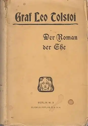 Der Roman der Ehe.  Deutsch von Wilhelm Thal