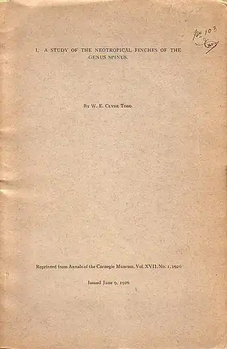 Todd, W. E. Clyde: A study of the neotropical finches of the genus spinus. Reprinted from Annals of the Carnegie Museum, Vol. XVII, No. !, 1926. 