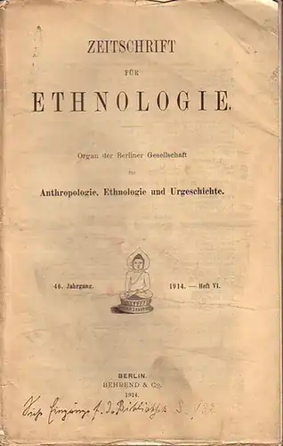 Zeitschrift für Ethnologie.   Crahmer / Vuia / Wiegers / Schuchardt: Zeitschrift für Ethnologie. Organ der Berliner Gesellschaft für Anthropologie, Ethnologie und Urgeschichte. Jahrgang.. 