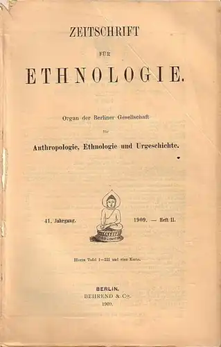 Zeitschrift für Ethnologie.   Crzellitzer / de Zwaan / Maass / Noetling / Seler: Zeitschrift für Ethnologie. Organ der Berliner Gesellschaft für Anthropologie, Ethnologie.. 